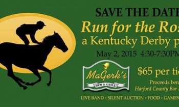 Harford County Bar Foundation Holds Kentucky Derby Party Fundraiser May 2