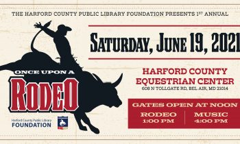 Harford County Public Library Foundation’s ‘Once Upon A Rodeo’ Features Family Friendly Fun with Rodeo, Food, Music, Vendors