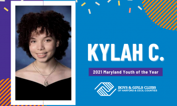 EXCEPTIONAL TEEN NAMED MARYLAND YOUTH OF THE YEAR BY BOYS & GIRLS CLUBS OF AMERICA