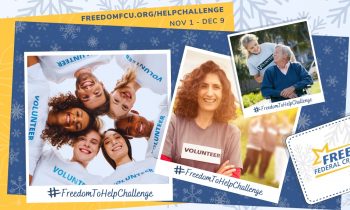 FREEDOM FEDERAL CREDIT UNION TO LAUNCH FOURTH ANNUAL #FREEDOMTOHELPCHALLENGE