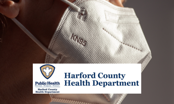 Harford County Health Department to Hold Drive-Thru Event at Forest Hill VEIP Station to Distribute Free KN95 Masks and At-Home Test Kits