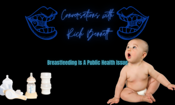 Breastfeeding Is A Public Health Issue