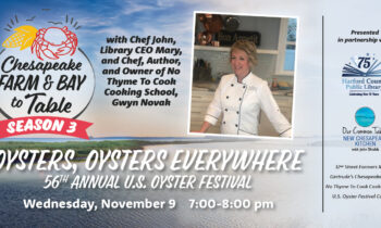 Chesapeake Farm & Bay to Table Celebrates Oysters During November 9 Episode