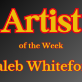Artist of the Week for February 6, 2024