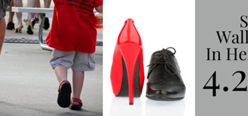 Support Victims of Intimate Partner Violence by attending the Walk a Mile in Her Shoes®