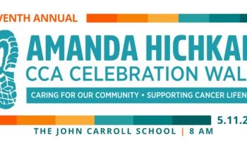 11th Annual Amanda Hichkad CCA Celebration Walk Raises More than $95,000